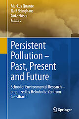 eBook (pdf) Persistent Pollution - Past, Present and Future de 