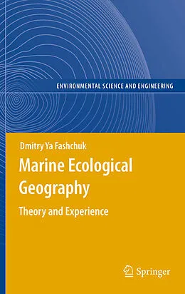 E-Book (pdf) Marine Ecological Geography von Dmitry Ya Fashchuk