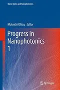 E-Book (pdf) Progress in Nanophotonics 1 von Motoichi Ohtsu