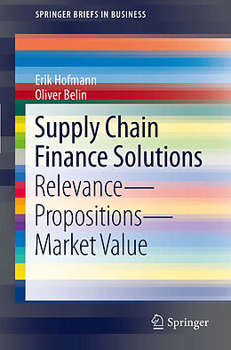 eBook (pdf) Supply Chain Finance Solutions de Erik Hofmann, Oliver Belin