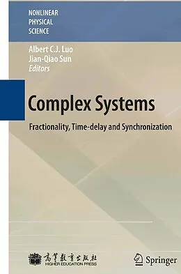 E-Book (pdf) Complex Systems von Albert C. J. Luo, Jian-Qiao Sun