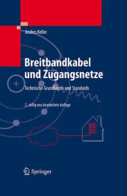E-Book (pdf) Breitbandkabel und Zugangsnetze von Andres Keller