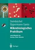 E-Book (pdf) Mikrobiologisches Praktikum von Alexander Steinbüchel, Fred Bernd Oppermann-Sanio