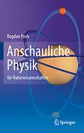 E-Book (pdf) Anschauliche Physik von Bogdan Povh