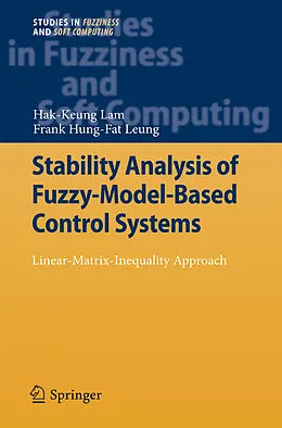 E-Book (pdf) Stability Analysis of Fuzzy-Model-Based Control Systems von Hak-Keung Lam, Allen Leung