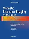 E-Book (pdf) Magnetic Resonance Imaging of the Knee von Mamoru Niitsu