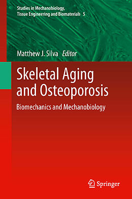 eBook (pdf) Skeletal Aging and Osteoporosis de Matthew J. Silva