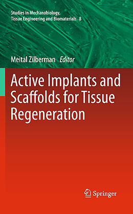 eBook (pdf) Active Implants and Scaffolds for Tissue Regeneration de 