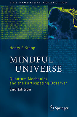 Fester Einband Mindful Universe von Henry P. Stapp