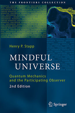 Livre Relié Mindful Universe de Henry P. Stapp