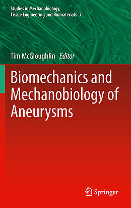 eBook (pdf) Biomechanics and Mechanobiology of Aneurysms de Tim McGloughlin