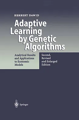 E-Book (pdf) Adaptive Learning by Genetic Algorithms von Herbert Dawid