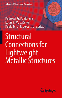 E-Book (pdf) Structural Connections for Lightweight Metallic Structures von 