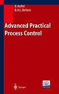 E-Book (pdf) Advanced Practical Process Control von Brian Roffel, Ben Betlem
