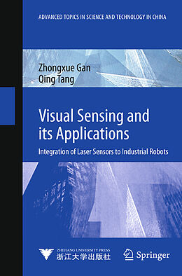 Livre Relié Visual Sensing and its Applications de Zhongxue Gan, Qing Tang