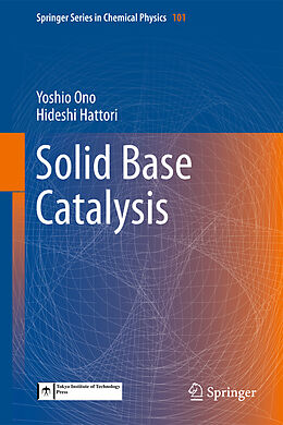 Fester Einband Solid Base Catalysis von Hideshi Hattori, Yoshio Ono