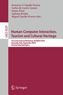 E-Book (pdf) Human Computer Interaction, Tourism and Cultural Heritage von 