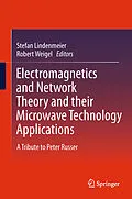 E-Book (pdf) Electromagnetics and Network Theory and their Microwave Technology Applications von Stefan Lindenmeier, Robert Weigel