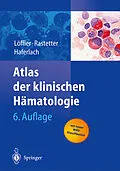E-Book (pdf) Atlas der klinischen Hämatologie von H. Löffler, J. Rastetter, T. Haferlach