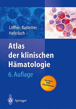 E-Book (pdf) Atlas der klinischen Hämatologie von H. Löffler, J. Rastetter, T. Haferlach