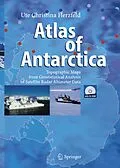 E-Book (pdf) Atlas of Antarctica von Ute Christina Herzfeld