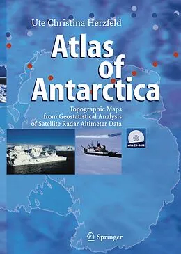 E-Book (pdf) Atlas of Antarctica von Ute Christina Herzfeld