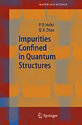 E-Book (pdf) Impurities Confined in Quantum Structures von Olof Holtz, Qing Xiang Zhao