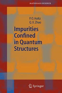 E-Book (pdf) Impurities Confined in Quantum Structures von Olof Holtz, Qing Xiang Zhao