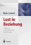 E-Book (pdf) Lust in Beziehung von Klaus M. Beier, Kurt K. Loewit
