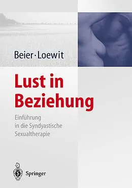 E-Book (pdf) Lust in Beziehung von Klaus M. Beier, Kurt K. Loewit