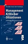 E-Book (pdf) Management Kritischer Situationen von Petra Badke-Schaub, Eckart Frankenberger
