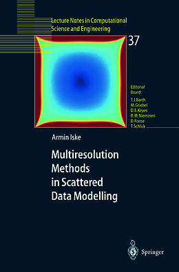 E-Book (pdf) Multiresolution Methods in Scattered Data Modelling von Armin Iske
