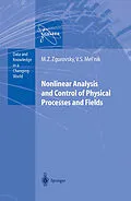 E-Book (pdf) Nonlinear Analysis and Control of Physical Processes and Fields von Mikhail Z. Zgurovsky, Valery S. Melnik