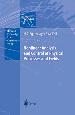 eBook (pdf) Nonlinear Analysis and Control of Physical Processes and Fields de Mikhail Z. Zgurovsky, Valery S. Melnik