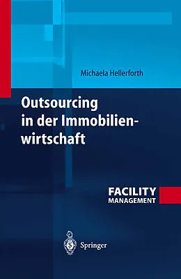 E-Book (pdf) Outsourcing in der Immobilienwirtschaft von Michaela Hellerforth