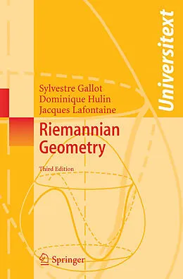E-Book (pdf) Riemannian Geometry von Sylvestre Gallot, Dominique Hulin, Jacques Lafontaine