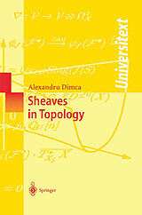 eBook (pdf) Sheaves in Topology de Alexandru Dimca