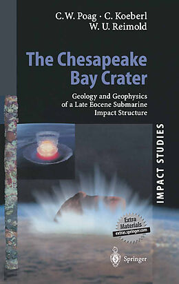 E-Book (pdf) The Chesapeake Bay Crater von Wylie Poag, Christian Koeberl, Wolf Uwe Reimold