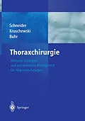 E-Book (pdf) Thoraxchirurgie von P. Schneider, M. Kruschewski, H. J. Buhr