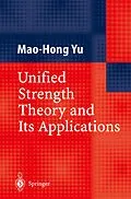 E-Book (pdf) Unified Strength Theory and Its Applications von Mao-Hong Yu