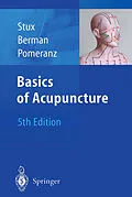 E-Book (pdf) Basics of Acupuncture von Gabriel Stux, Brian Berman, Bruce Pomeranz