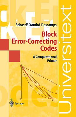 E-Book (pdf) Block Error-Correcting Codes von Sebastian Xambo-Descamps
