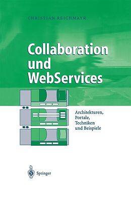 E-Book (pdf) Collaboration und WebServices von Christian Reichmayr