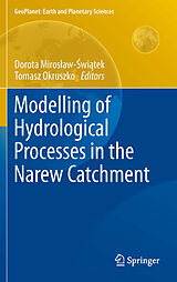 E-Book (pdf) Modelling of Hydrological Processes in the Narew Catchment von Dorota ?wi?tek, Tomasz Okruszko