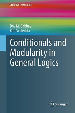 eBook (pdf) Conditionals and Modularity in General Logics de Dov M. Gabbay, Karl Schlechta