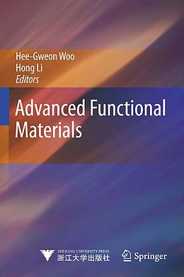 E-Book (pdf) Advanced Functional Materials von Hee-Gweon Woo, Hong Li