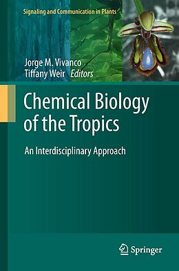 E-Book (pdf) Chemical Biology of the Tropics von 