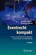 E-Book (pdf) Eventrecht kompakt von Mandy Risch, Andreas Kerst