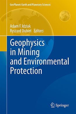 Livre Relié Geophysics in Mining and Environmental Protection de 