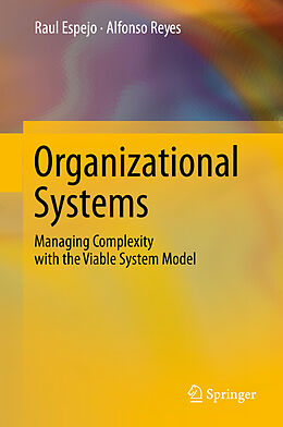 Livre Relié Organizational Systems de Alfonso Reyes, Raul Espejo